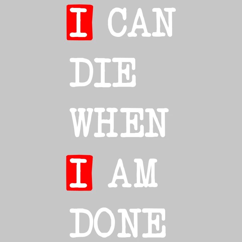 Die when I am done – dark statement design