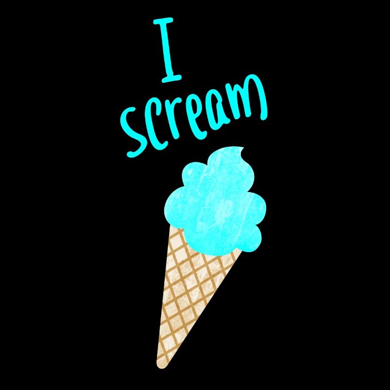 I scream Icecream Eis Fan Eiscreme coole Sprüche