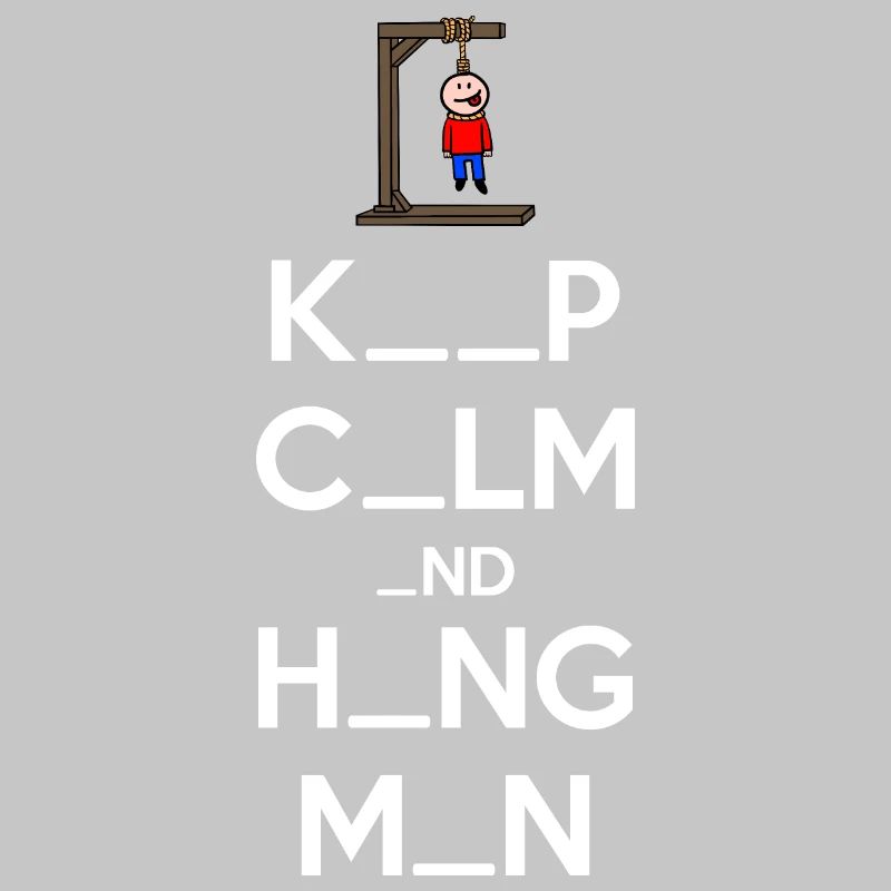 Keep Calm and Hangman