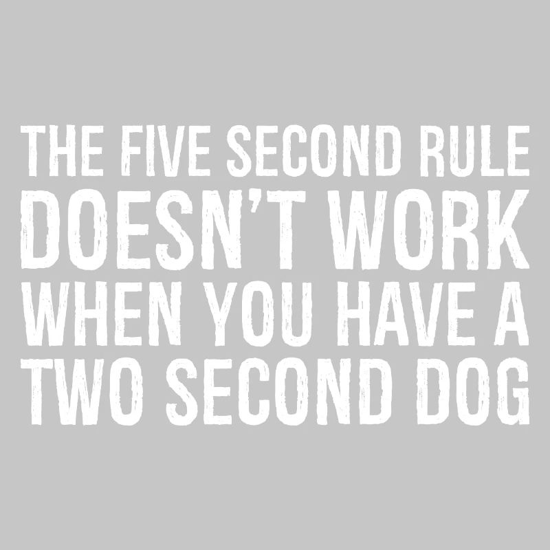 the five second rule doesn't work when you have
