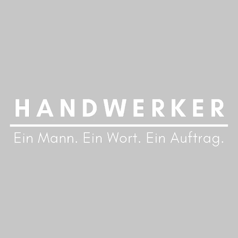 Handwerker Beruf Spruch