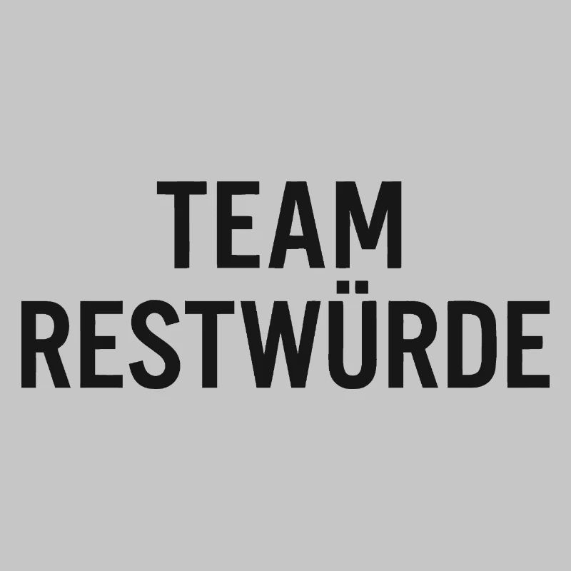 Team Restwürde