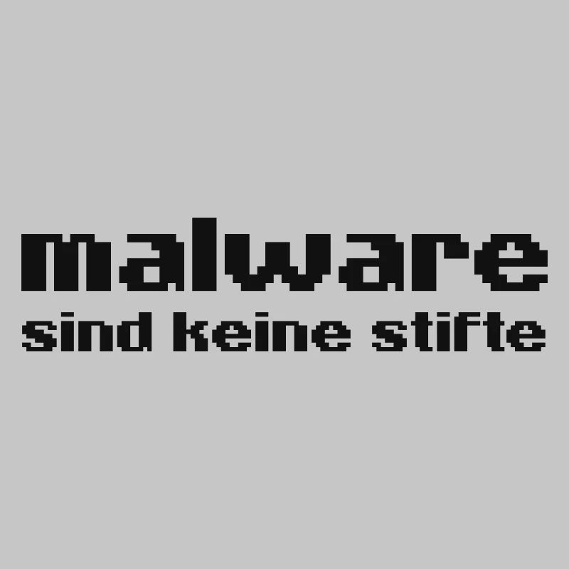 Malware sind keine Stifte