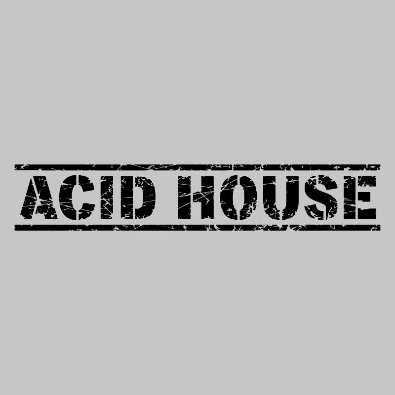 Acid House