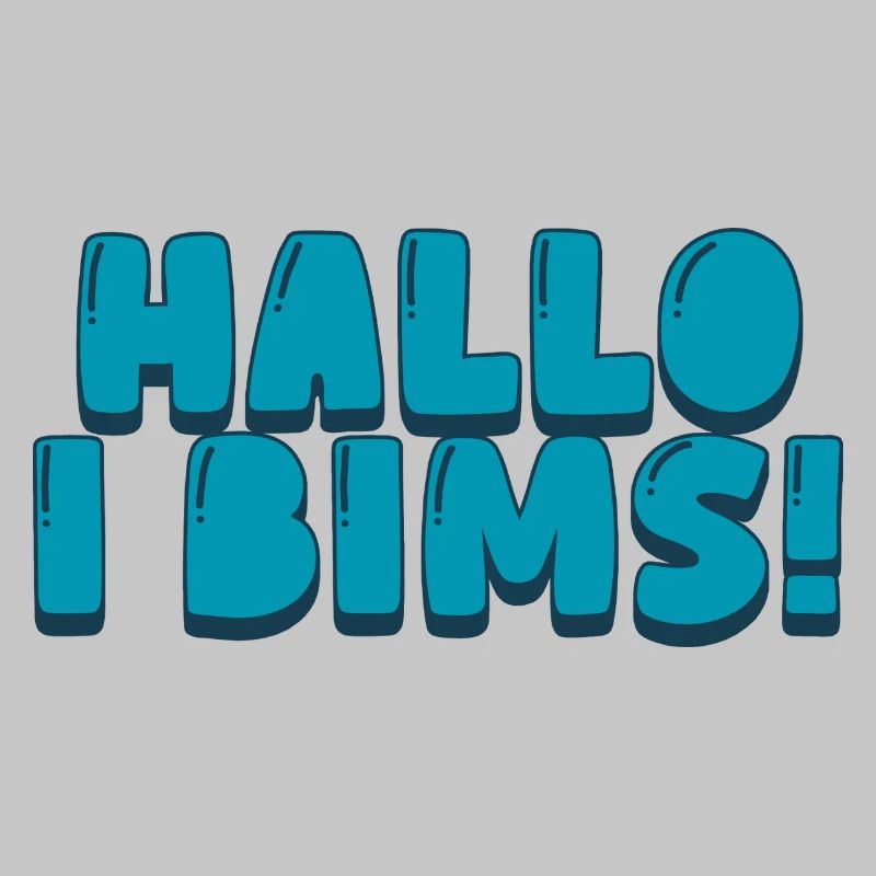 Hallo i bims!