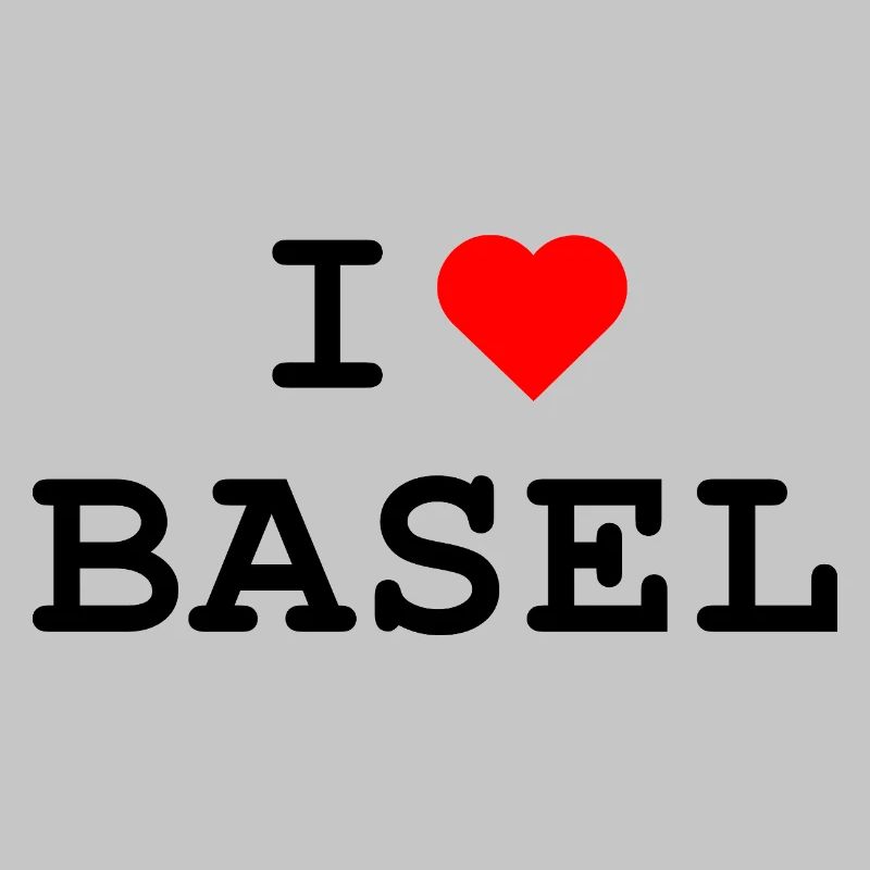 J’adore Bâle - Ich liebe Basel