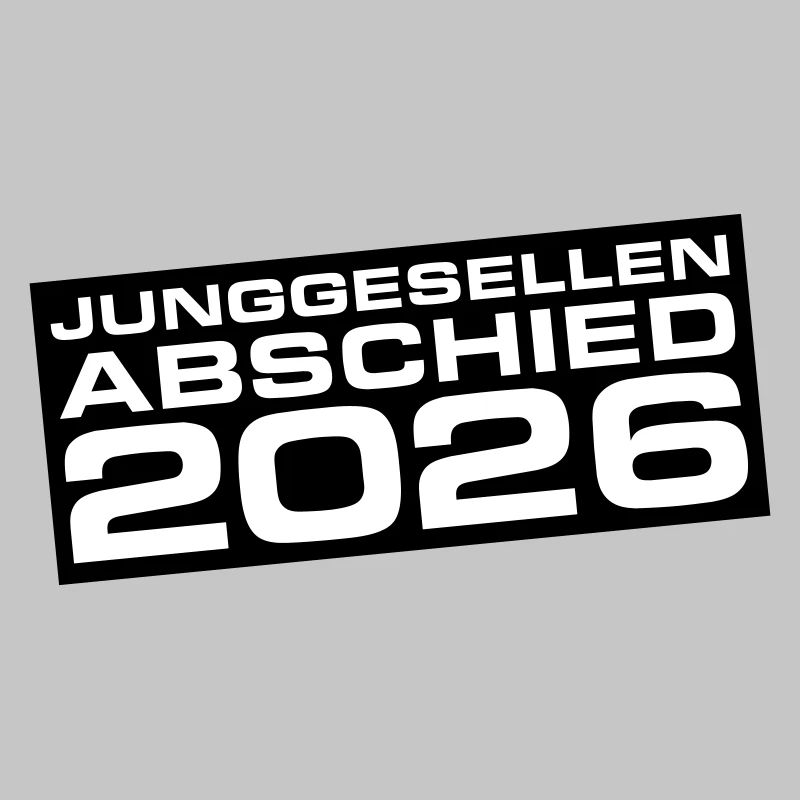 Junggesellenabschied 2026 Jga