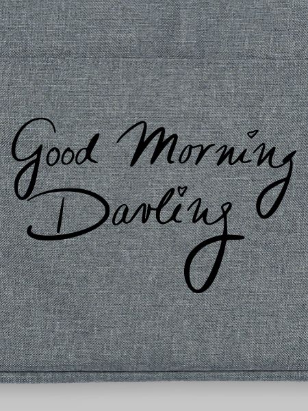 Good Morning Darling