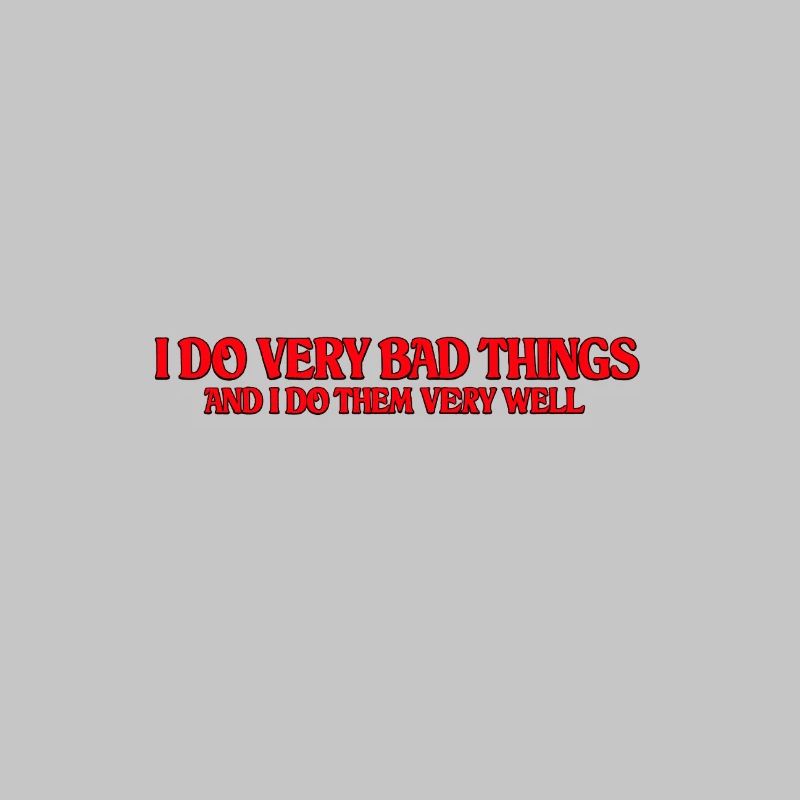 I Do Very Bad Things – Red Typo
