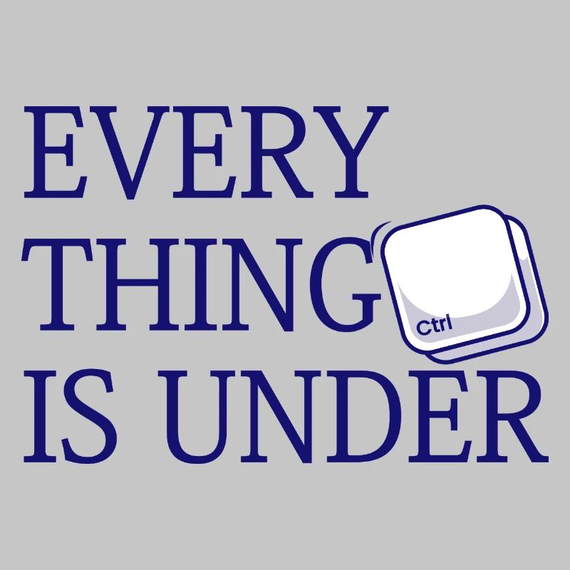 Everything Is Under Ctrl