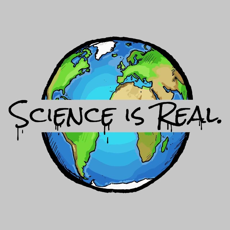Science Is Real - Statement