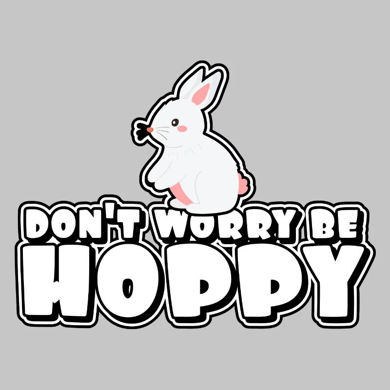 Don't worry, be hoppelig - Easter