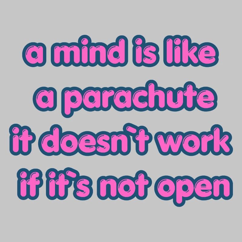 Open Mind Parachute Zitat