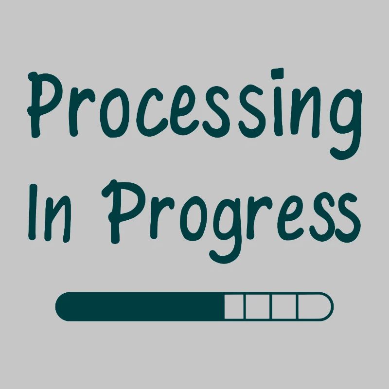 Processing In Progress Loading Bar Statement
