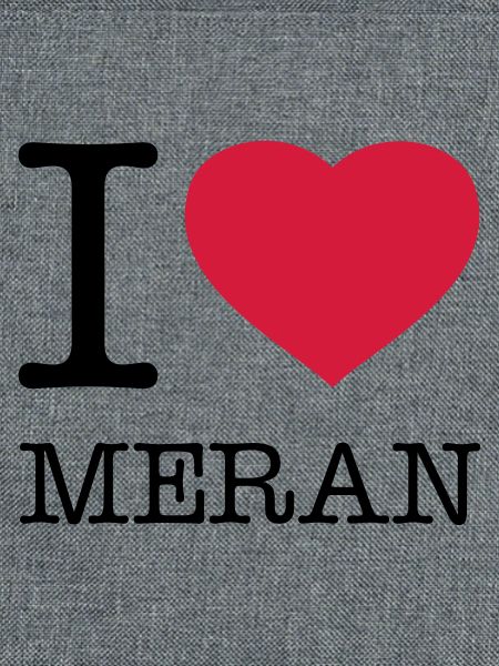 I LOVE MERAN