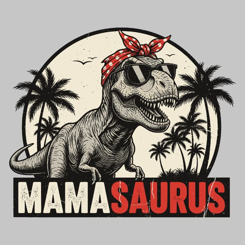 Mamasaurus – Cool T-Rex Design for Moms