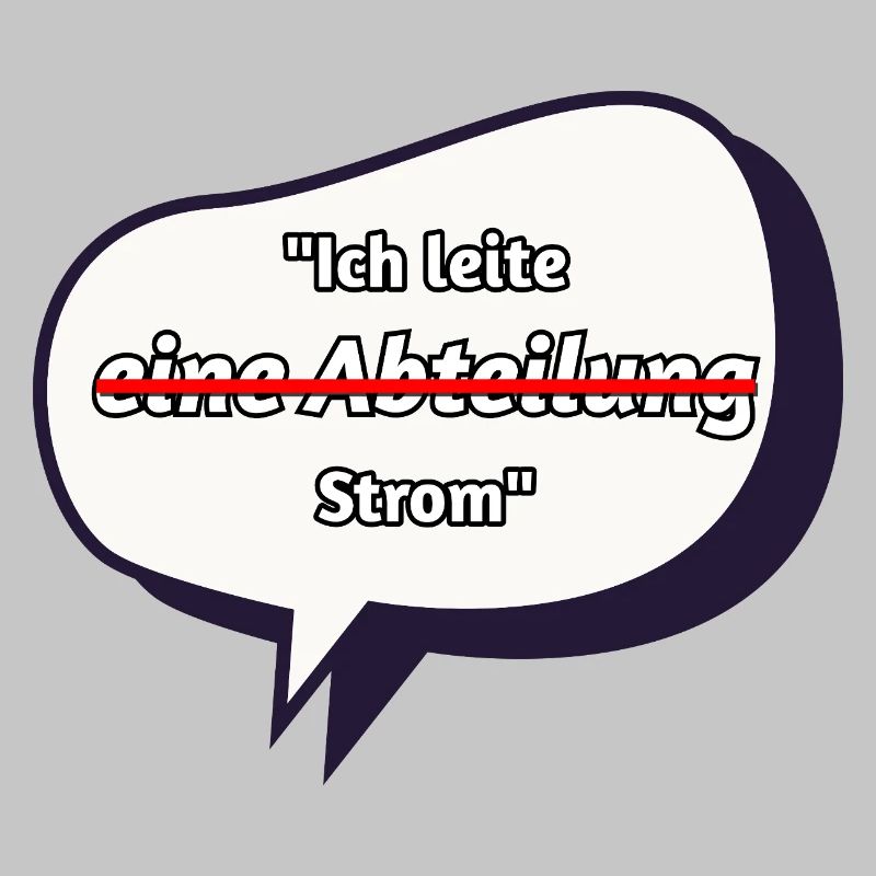 Ich leite Strom Spruch