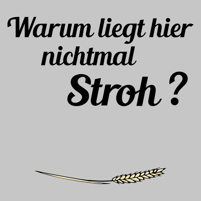 kein Stroh