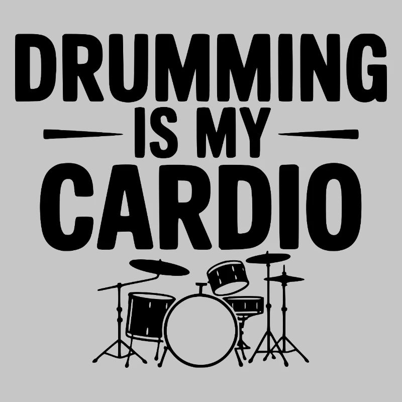 Drumming is My Cardio