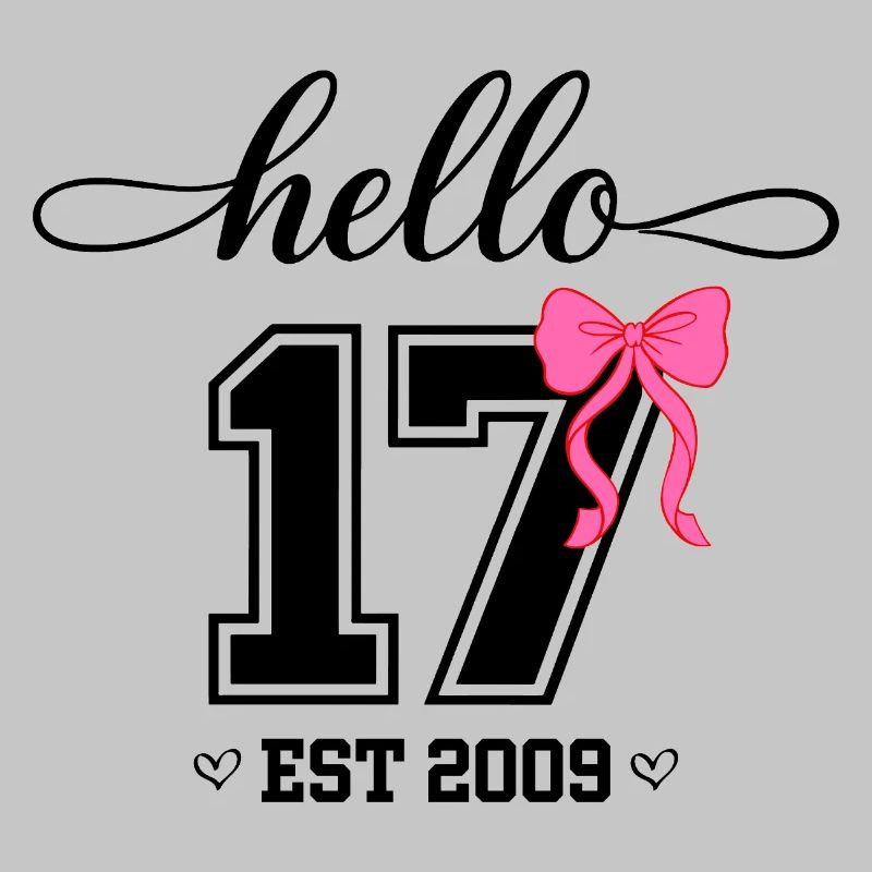 Hello 17 Est 2009 Mädchen Geburtstag Design