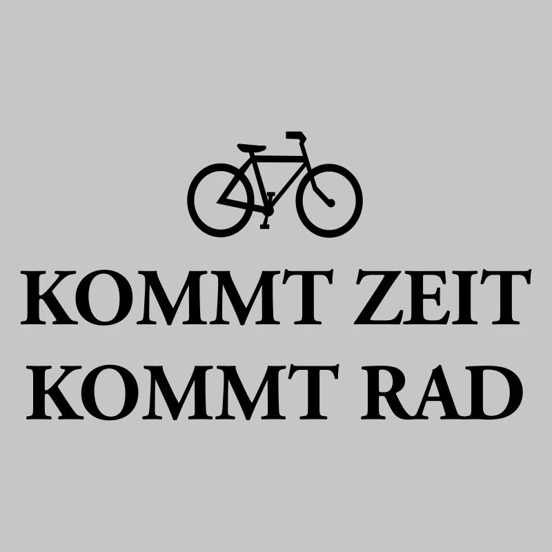 Kommt Zeit Rad