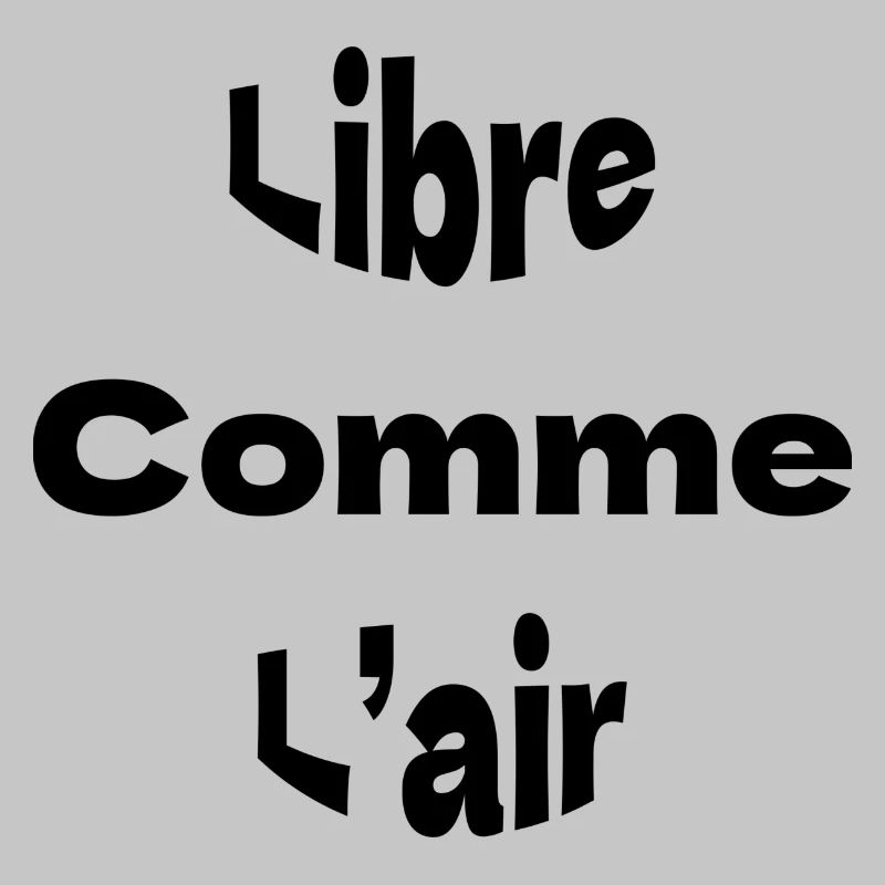 Libre comme l’air