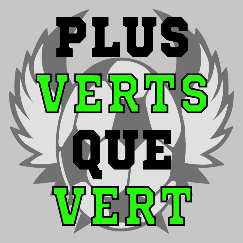 PLUS VERTS QUE VERT (ST ETIENNE)