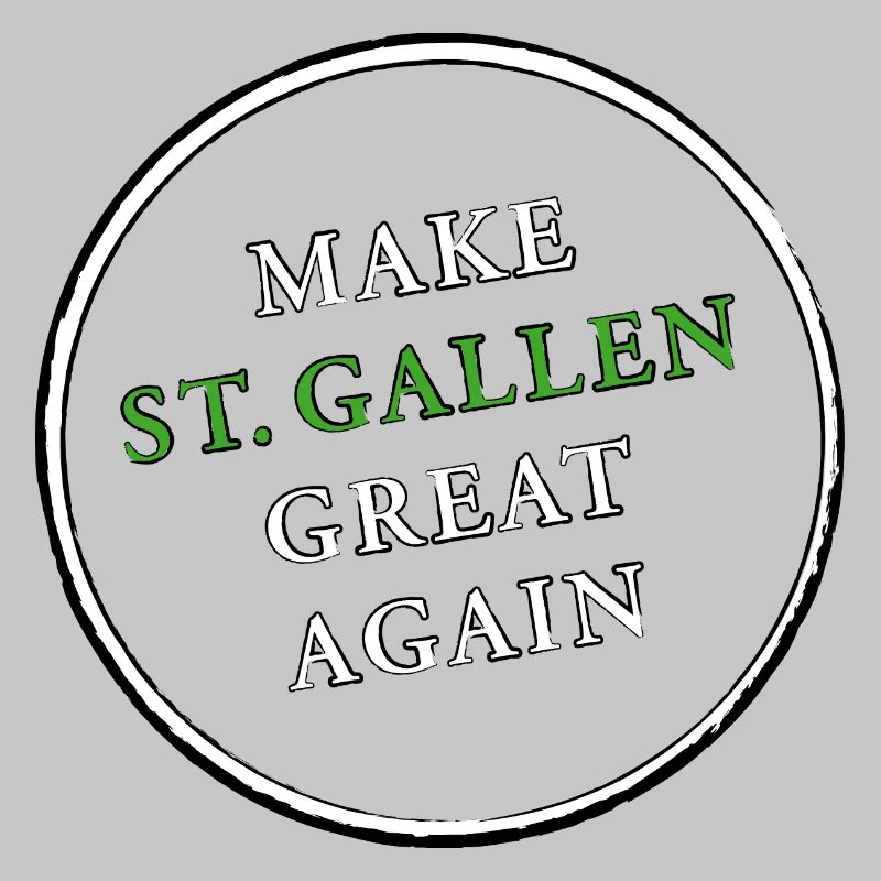 make ST GALLEN great again