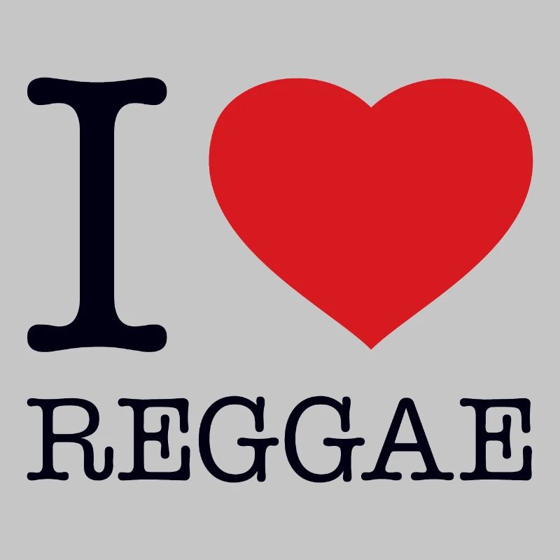 I LOVE REGGAE
