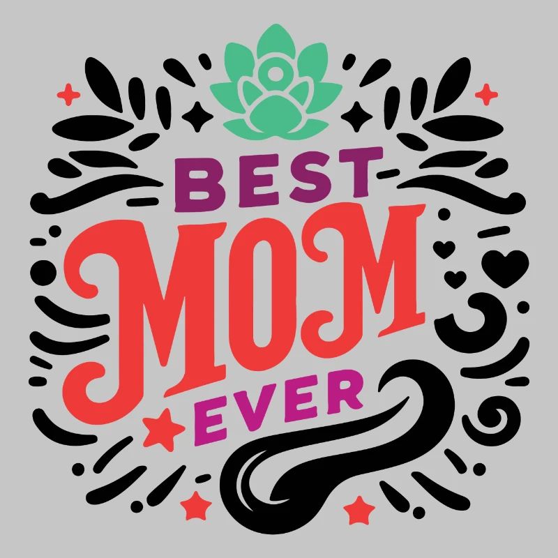 Best Mom Ever