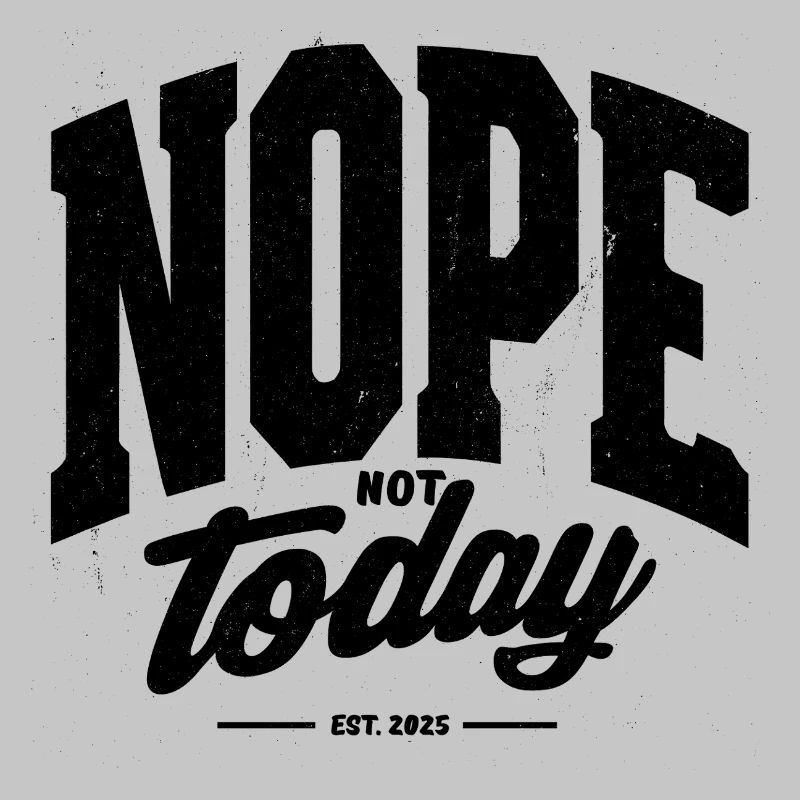 N O P E
