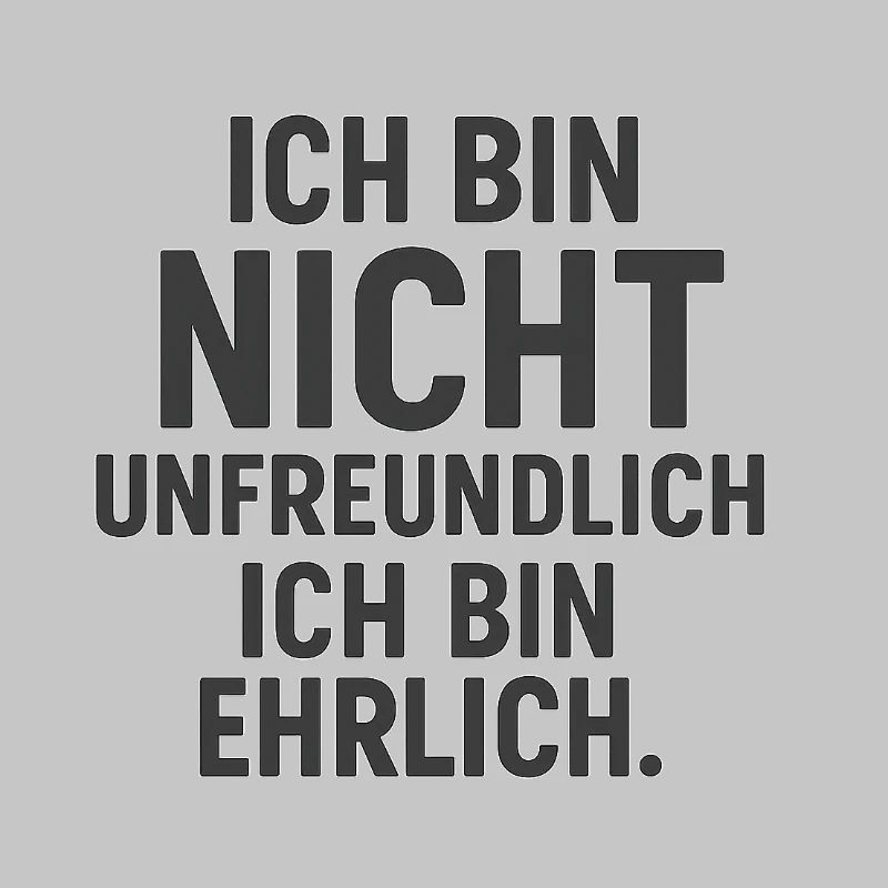 Unfreundlich Ehrlich - Dunkel