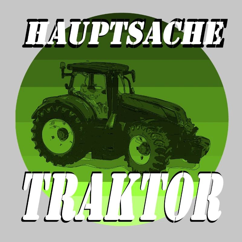 Hauptsache Traktor