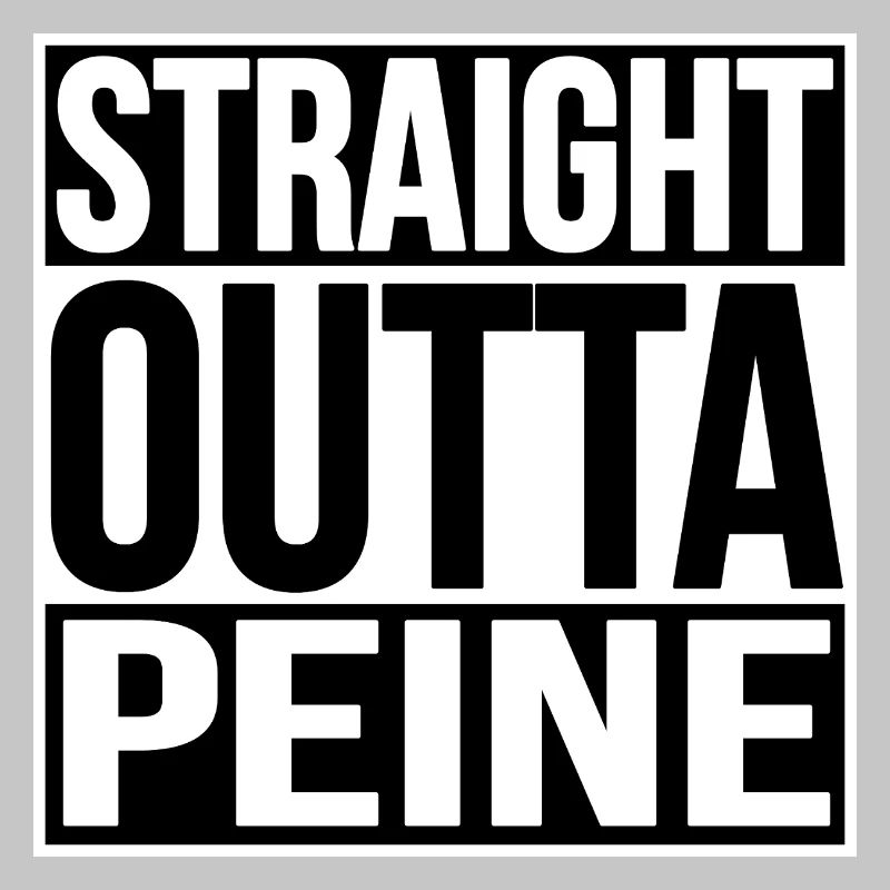 STRAIGHT OUTTA PEINE