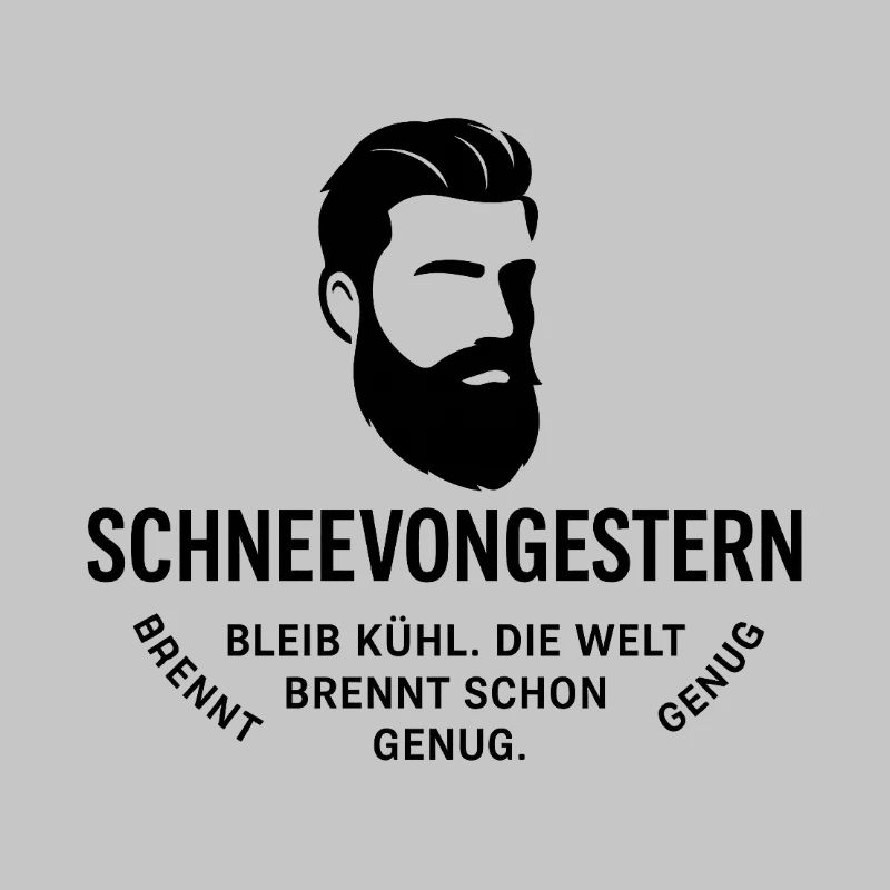 Bartkopf Portrait mit Textgrafik(SchneeVonGestern)