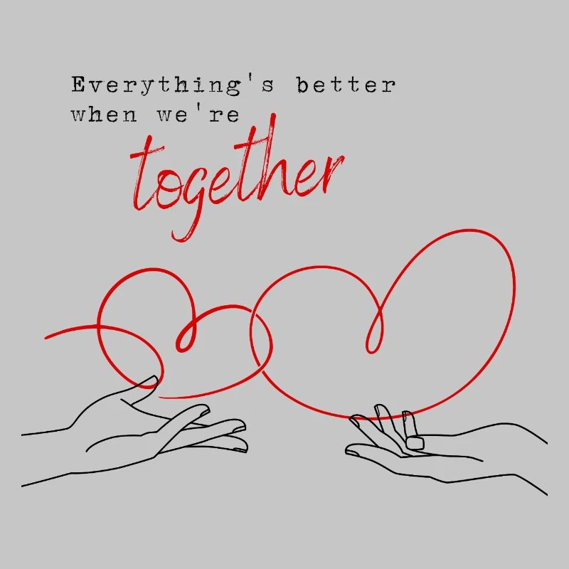 Everything's Better When We're Together