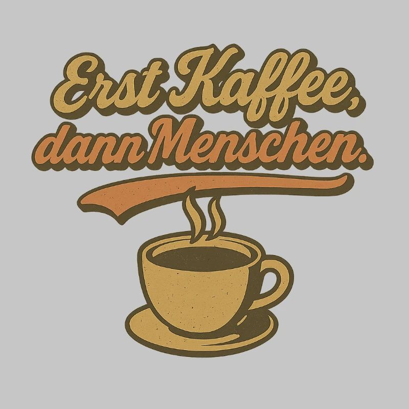 Erst Kaffee, dann Menschen