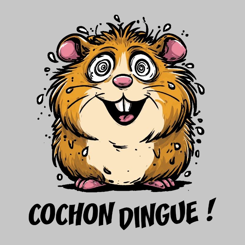COCHON DINGUE !