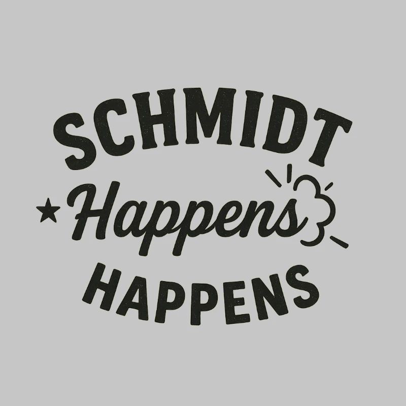 Schmidt Happens Wortwitz