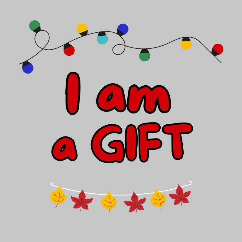 ICH BIN EIN GESCHENK