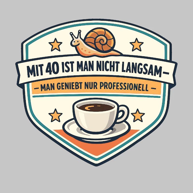 Mit 40 Nicht Langsam Genuss