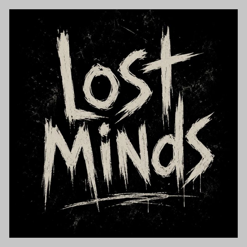 Lost Minds Grunge Lettering