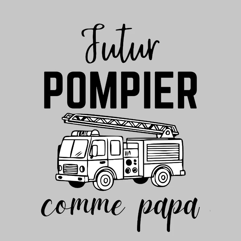 Futur pompier comme papa Cadeau Garçon et Bébé