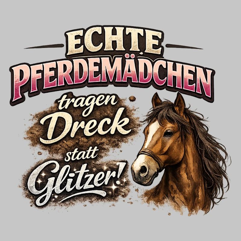Echte Pferdemädchen: Dreck statt Glitzer
