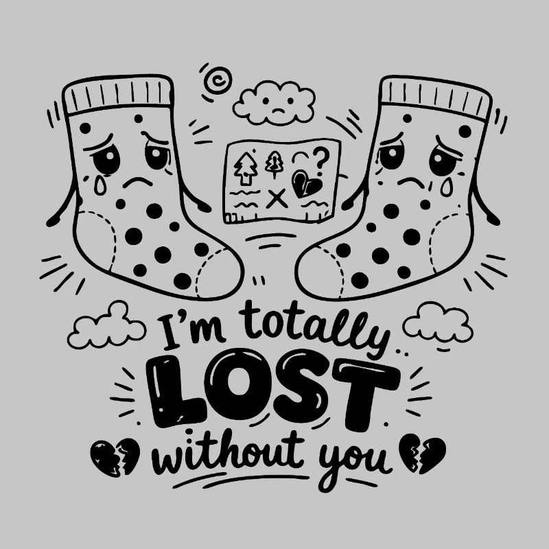 Totally Lost Without You Doodle Statement