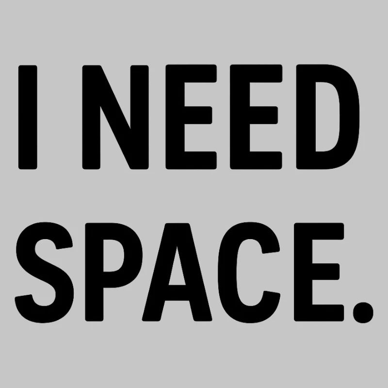 Need Space