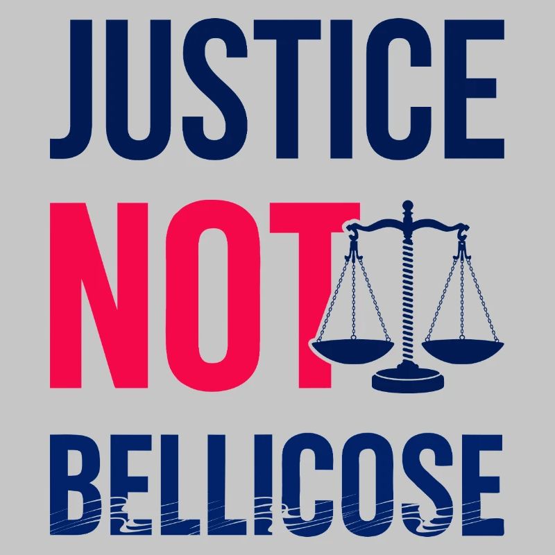JUSTICE_NOT_BELLICOSE
