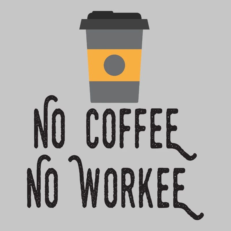 Pas de café, pas de workee