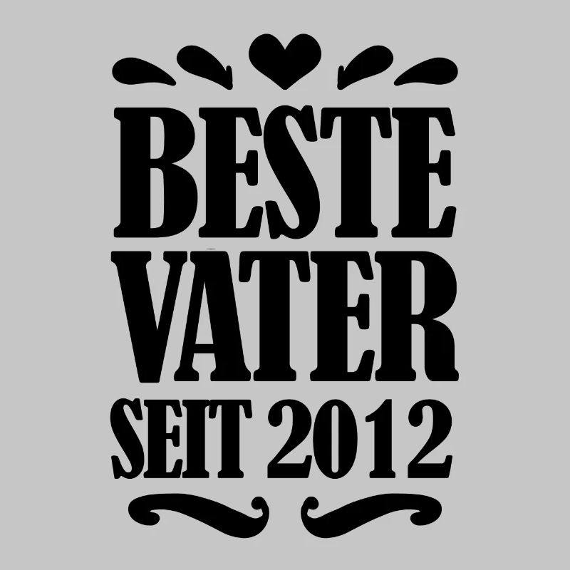 Bester Vater seit 2012