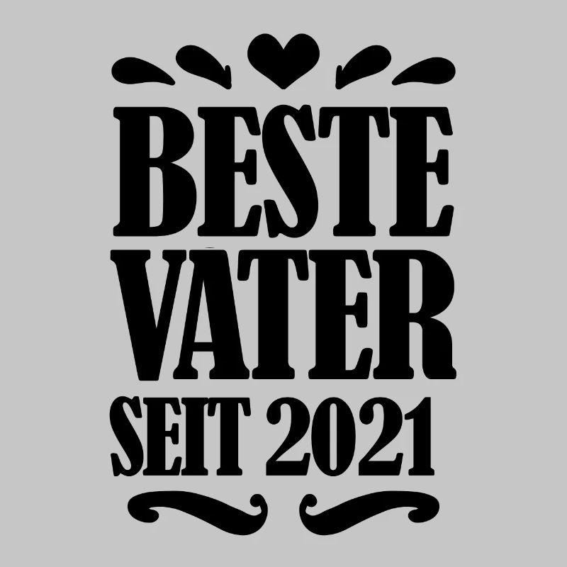 Bester Vater seit 2021